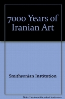7000 سال هنر ایران7000 Years of Iranian Art