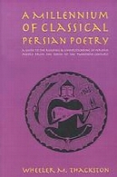 هزار سال شعر کلاسیک فارسیA millennium of classical Persian poetry