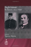 روابط ایران و انگلیس از سال 1800Anglo-Iranian Relations since 1800