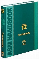 هندبوک ASM، جلد 12: Fractography (هندبوک Asm)ASM Handbook, Volume 12: Fractography (Asm Handbook)
