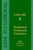آزمون های مکانیکی و ارزیابیMechanical Testing and Evaluation