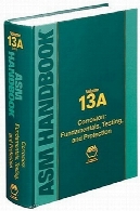 ASM کتاب: خوردگی: اصول، تست، و حفاظتASM Handbook: Corrosion : Fundamentals, Testing, and Protection