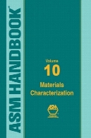 ASM کتاب: خصوصیات موادASM Handbook: Materials Characterization