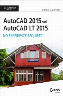 اتوکد 2015 و اتوکد LT 2015 هیچ تجربه مورد نیازAutoCAD 2015 and AutoCAD LT 2015 No Experience Required