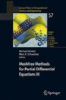 روش های مش-آزاد برای معادلات دیفرانسیل با مشتقات جزئی IIIMeshfree methods for partial differential equations III