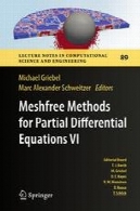 روش های مش-آزاد برای معادلات دیفرانسیل با مشتقات جزئی VIMeshfree methods for partial differential equations VI