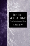 درایو موتور الکتریکی : مدل سازی، تجزیه و تحلیل، و کنترلElectric Motor Drives: Modeling, Analysis, and Control