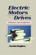 موتورهای الکتریکی و درایو. اصول، انواع و برنامه های کاربردیElectric Motors and Drives. Fundamentals, types and applications