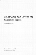 برق خروجی درایو برای ابزار و ماشین آلاتElectrical Feed-drives for Machine Tools