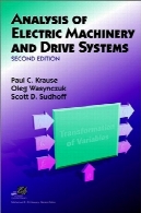 تجزیه و تحلیل ماشین آلات الکتریکی و سیستم درایو ( نسخه 2 )Analysis of Electric Machinery and Drive Systems (2nd Edition)