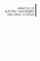 تجزیه و تحلیل از ماشین آلات برق و سیستم درایو نسخه سومAnalysis of Electric Machinery and Drive Systems, Third Edition