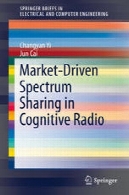 بازار محور به اشتراک گذاری طیف در رادیو شناختیMarket-Driven Spectrum Sharing in Cognitive Radio