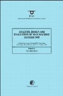 تجزیه و تحلیل، طراحی و ارزیابی انسان و ماشین سیستم 1995. نسخه قابل چاپو دوره از ششم IFAC / IFIP / IFORS / آژانس بین المللی انرژی سمپوزیوم ، کمبریج، ماساچوست، ایالات متحده ، 27-29 ژوئن 1995Analysis, Design and Evaluation of Man–Machine Systems 1995. A Postprint Volume from the Sixth IFAC/IFIP/IFORS/IEA Symposium, Cambridge, Massachusetts, USA, 27–29 June 1995