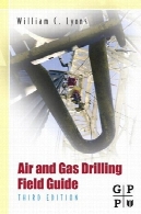 هوا و گاز حفاری دستی: برنامه های کاربردی برای چاه های نفت و گاز بازیابی و چاه های زمین گرمایی سیالات بازیابیAir and gas drilling manual: applications for oil and gas recovery wells and geothermal fluids recovery wells