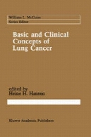 مفاهیم پایه و بالینی سرطان ریهBasic and Clinical Concepts of Lung Cancer