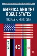 امریکا و کشورهای سرکشAmerica and the Rogue States