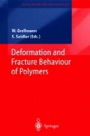 تغییر شکل و رفتار شکستگی پلیمرهاDeformation and Fracture Behaviour of Polymers