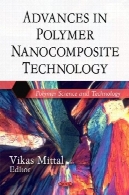 پیشرفت در تکنولوژی Nanocomposite پلیمرAdvances in Polymer Nanocomposite Technology