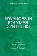 پیشرفت در سنتز پلیمرAdvances in Polymer Synthesis