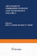 پیشرفت های علم خوردگی و تکنولوژی: جلد 5Advances in Corrosion Science and Technology: Volume 5