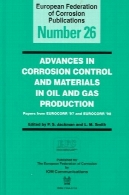 پیشرفت B0715 در کنترل خوردگی و مواد در تولید نفت و گازB0715 Advances in Corrosion Control and Materials in Oil and Gas Production