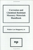 خوردگی و هندبوک مواد ساختمانی مقاوم در برابر مواد شیمیاییCorrosion and Chemical Resistant Masonry Materials Handbook
