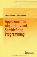 الگوریتم های تقریبی و برنامه نویسی SemidefiniteApproximation Algorithms and Semidefinite Programming