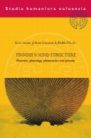 فنلاندی ساختار صدا ( آواشناسی ، واجشناسی ، phonotactics و عروض )FINNISH SOUND STRUCTURE ( Phonetics, phonology, phonotactics and prosody)