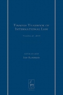 فنلاندی سالنامه حقوق بین الملل : دوره 21، 2010Finnish Yearbook of International Law: Volume 21, 2010