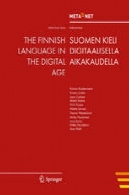 زبان فنلاندی در عصر دیجیتالThe Finnish Language in the Digital Age