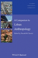 یک همدم به انسان شناسی شهریA Companion to Urban Anthropology