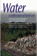 آب بازتابی از زمین استفاده از گزینه های برای مقابله زمین و آب سوء مدیریتWater A Reflection Of Land Use Options For Counteracting Land And Water Mismanagement