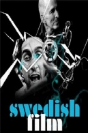 فیلم سوئدی: اخراج توسط شورSwedish Film: Fired By Passion