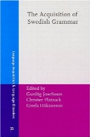 کسب دستور زبان سوئدی (زبان و اختلال زبان)The Acquisition of Swedish Grammar (Language Acquisition &amp; Language Disorders)