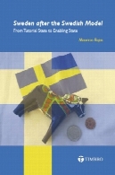 سوئد پس از مدل سوئدی: از آموزش دولت به دولت را قادر می سازدSweden after the Swedish Model: From Tutorial State to Enabling State