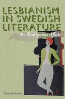 مساحقه در ادبیات سوئدی : امور مبهمLesbianism in Swedish Literature: An Ambiguous Affair