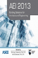 AEI 2013 : راه حل های ساختمان برای مهندسی معماریAEI 2013 : Building Solutions for Architectural Engineering