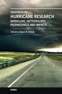 پیشرفت در طوفان پژوهش - مدلسازی، هواشناسی ، آمادگی و اثراتAdvances in Hurricane Research - Modelling, Meteorology, Preparedness and Impacts