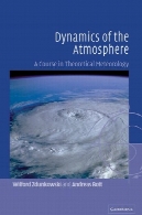پویایی جو : یک دوره در هواشناسی نظریDynamics of the atmosphere: a course in theoretical meteorology