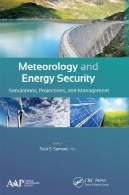هواشناسی و امنیت انرژی : شبیه سازی ، پیش بینی، و مدیریتMeteorology and energy security : simulations, projections, and management