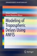 مدل سازی تاخیر Tropospheric با استفاده از ANFISModeling of Tropospheric Delays Using ANFIS