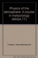 فیزیک جو : دوره آموزشی هواشناسیPhysics of the Atmosphere: A Course in Meteorology