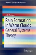 سازند باران در ابرها گرم: نظریه سیستم های عمومیRain Formation in Warm Clouds: General Systems Theory