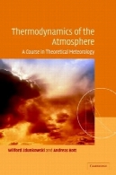 ترمودینامیک جو: البته در هواشناسی نظریThermodynamics of the Atmosphere: A Course in Theoretical Meteorology