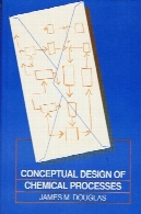 طراحی مفهومی از فرایندهای شیمیاییConceptual Design of Chemical Processes