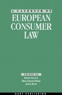 Casebook در قانون مصرف کنندگان اروپاییA Casebook on European Consumer Law