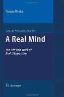 یک ذهن و مستغلات: زندگی و کار از اکسل HägerströmA Real Mind: The Life and Work of Axel Hägerström
