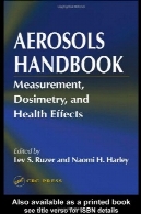 ذرات معلق در هوا کتاب : اندازه گیری ، دوزیمتری، و اثرات بهداشتیAerosols Handbook: Measurement, Dosimetry, and Health Effects