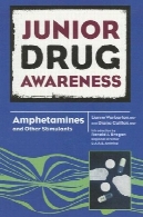 آمفتامین و دیگر محرک (دارو تاریخ آگاهی)Amphetamines and Other Stimulants (Junior Drug Awareness)