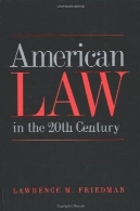 قانون آمریکا در قرن بیستمAmerican Law in the 20th Century